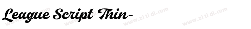 League Script Thin字体转换 League Script Thin字体转换